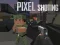 Spel Pixel Shooting aanlyn