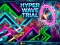 Spel Hyper Wave Trial aanlyn
