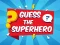 Spel Guess The Superhero aanlyn