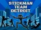Spel Stickman Team Detroit aanlyn