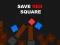 Spel Save Red Square aanlyn