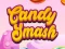 Spel Candy Smash aanlyn