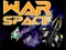 Spel War Space aanlyn