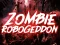 Spel Zombie Robogeddon aanlyn