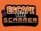 Spel Escape The Scammer aanlyn