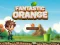 Spel Fantastic Orange aanlyn