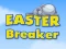 Spel Easter Breaker aanlyn