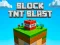 Spel Block TNT Blast aanlyn