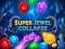 Spel Super Jewel Collapse aanlyn