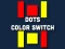 Spel Dot Color Switch aanlyn