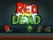 Spel Red vs Dead aanlyn