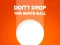 Spel Don't Drop The White Ball aanlyn