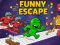 Spel Funny Escape aanlyn