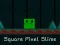 Spel Square Pixel Slime aanlyn