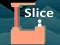 Spel Slice aanlyn