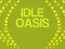 Spel Idle Oasis aanlyn
