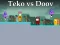 Spel Teko vs Doov aanlyn