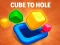Spel Cube to Hole aanlyn