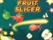 Spel Fruit Slicer aanlyn