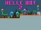 Spel Helle Bot 2 aanlyn