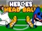 Spel Heroes Head Ball aanlyn