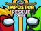 Spel Impostor Rescue Online aanlyn