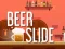 Spel Beer Slide aanlyn