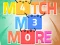 Spel Match Me More aanlyn