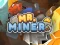 Spel Mr Miner aanlyn
