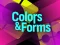 Spel Colors & Forms aanlyn