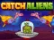 Spel Catch Aliens aanlyn