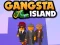 Spel Gangsta Island aanlyn