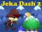 Spel Jeka Dash 2 aanlyn