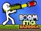 Spel Boom Stick Bazooka aanlyn