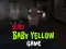 Spel Scary Baby Yellow Game aanlyn