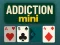 Spel Addiction Mini aanlyn
