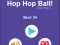 Spel Hop Hop Ball aanlyn