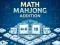 Spel Math Mahjong Addition aanlyn