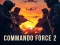 Spel Commando Force 2 aanlyn