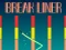 Spel Break Liner aanlyn