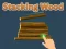Spel Stacking Wood aanlyn