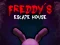 Spel Freddy's Escape House aanlyn