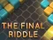 Spel The Final Riddle aanlyn