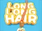 Spel Long Long Hair aanlyn