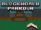 Spel BlockWorld Parkour aanlyn