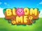Spel Bloom Me aanlyn