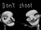 Spel Don't shoot aanlyn