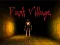 Spel Dark Village aanlyn