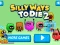 Spel Silly Ways to Die 2 aanlyn