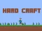 Spel Hard Craft aanlyn